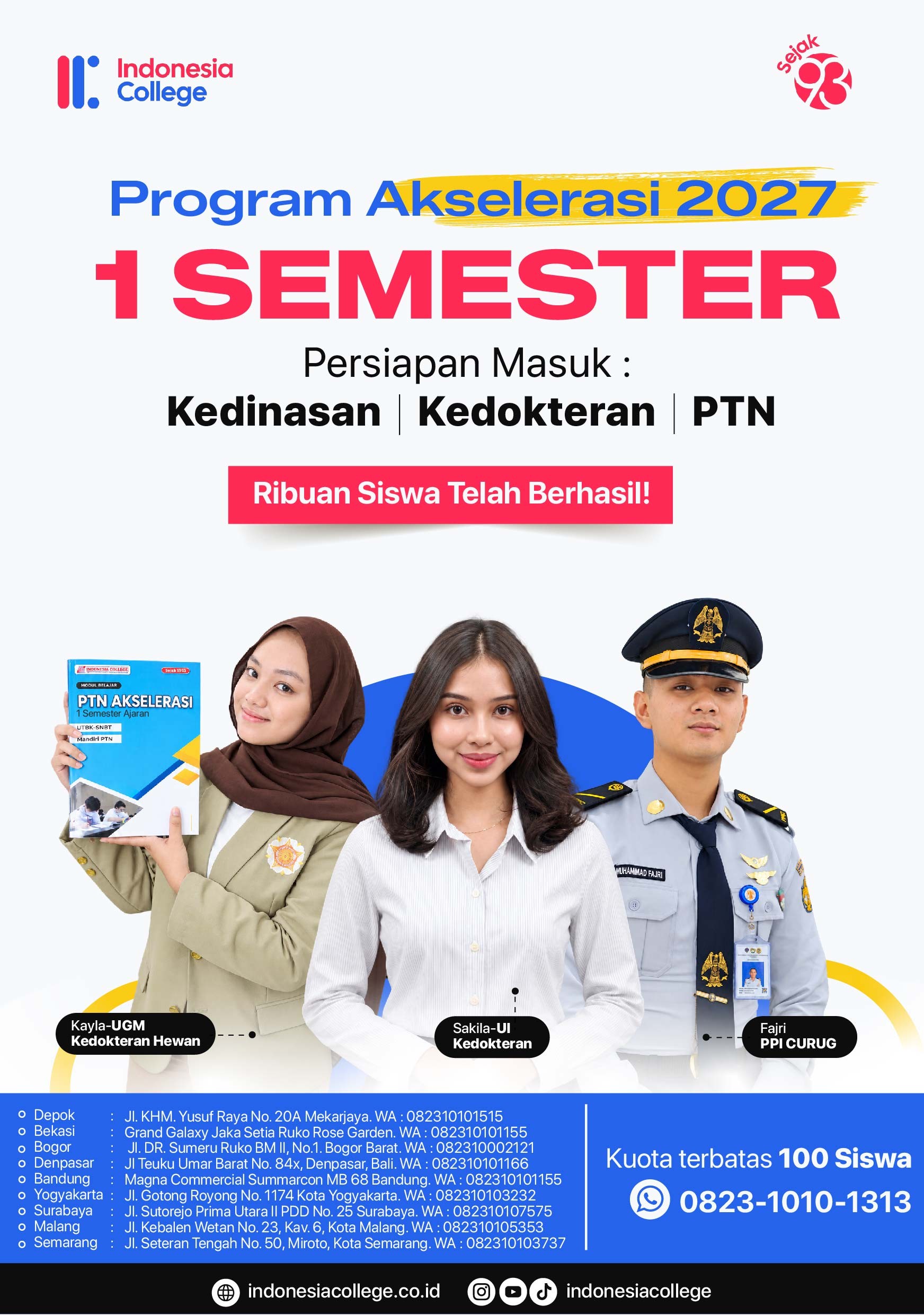 Bimbel Kedinasan | Kedokteran | PTN Akselerasi 2027 1 Semester Ajaran by Indonesia College